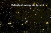 Odległość mierzy się zerami - astro.uni.wroc.pl · Skala odległości we Wszechświecie Ziemia Księżyc 384 400 km . s św. Skala odległości we Wszechświecie Ziemia Słońce