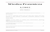 Wiedza Prawniczawiedzaprawnicza.pl/teksty/1-2012/1-2012.pdf · 13 Zob. np. L. Gardocki, Prawo karne, Warszawa 2009, s. 107. ... udolne.19 Finalnie, zmierzanie przez niego do dokonania