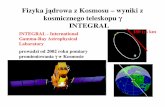 12 Fizyka jadrowa z kosmosu - fuw.edu.plmarta/12_Fizyka_jadrowa_z_kosmosu.pdf · Struktura galaktyki 5. Oddziaływania cz ąstek elementarnych i ich akceleracja 6. Identyfikacja źródeł