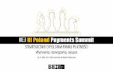 STRATEGICZNIE O POLSKIM RYNKU PŁATNOŚCIbbm.pl/files/konferencje/2015/payments/PPS_net.pdf · bezgotówkowych – jak dodatkowo mogą przyczynić się do rozwoju rynku? Moderator: