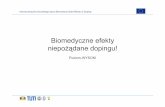 Biomedyczne efekty niepożądane dopingu! · Układ naczyniowy i krwionośny Układ wątrobowy Układ mięśniowo-szkieletowy Centralny układ nerwowy Układ dokrewny Układ krążenia