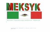 Rynek Turystyczny państwa Meksyk - Najnowsze wiadomościwtir.awf.krakow.pl/pdf/studenci/strony_st/projekty/meksyk/... · gospodarka Meksyku wkroczyła na ścieżkę dynamicznego