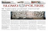 W Tywrowie powstał memoriał męczenników za wiaręslowopolskie.org/gazeta/Slowo_Polskie_n74.pdf · 2018-09-25 · stość prześladowań za wiarę lat 20.- -30. XX wieku. Pierwsza