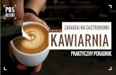 E D Y C J A KAWIARNIA - posbistro.com · Jak wybrać ekspres do kawy, ... a lokalne media – pisać. Modny wystrój, wyjątkowa kawa i obsługa bez zarzutów to absolutne podstawy,