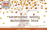Polsko-Angielska Szkoła Podstawowa MENTISszkola-mentis.edu.pl/uploads/2018/10/mentisowe-wiesci-pazdziernik... · quiz wiedzy oraz wspólna zabawa w języku niemieckim. Wszyscy uczniowie