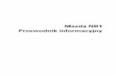 Mazda NB1 Przewodnik informacyjnydownload.tomtom.com/.../Mazda-NB1-EU-LIVE-RG-v3-pl-pl.pdf · 2013-01-30 · 3 Widok z perspektywy ... Urządzenie Mazda NB1 włącza się po uruchomieniu