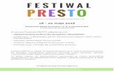 presto info a4 - festiwal.janromanowski.eufestiwal.janromanowski.eu/images/PRESTO-info.pdf · -animacja czasu wolnego dla uczestników konkursu Festiwal PRESTO to okazja do zaprezentowania