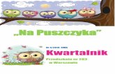 „Na Puszczyka” - przedszkole283.waw.plprzedszkole283.waw.pl/wp-content/uploads/2018/12/ZIMA20184.pdf · „Bawię się w…” dla dzieci 4-6-letnich oraz „Gram w…” dla
