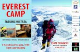 EVEREST CAMP · 2018-11-26 · podróżnik i himalaista, dnia 19 maja 2018 r., ... Zakwaterowanie zaplanowane jest w hostelu sprzyjającym integracji. ... ) Polska wyprawa na Mount