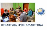 DYDAKTYKA EPOKI SMARTFONA - ldc.edu.pl · DYDAKTYKA EPOKI SMARTFONA . Kluczowe efekty projektu systemowego Laboratorium Dydaktyki Cyfrowej ... ∆projekty - w tym rządowy Cyfrowa