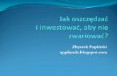 Prezentacja Zbyszka v.2 FinBLog - jakoszczedzacpieniadze.pljakoszczedzacpieniadze.pl/wp-content/uploads/2015/09/FinBlog-2015... · Wybrane(lektury(dla(inwestora E.#Lefèvre#*„Wspomnienia#gracza#giełdowego”