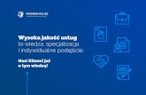 Wysoka jakość usług - w-k.com.pl · Specjalizuje się w prawie cywilnym, dochodzeniu roszczeń odszkodowawczych ... zakaz konkurencji). Specjalizuje się w pomocy pracodawcom w