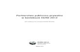 Partnerstwo publiczno-prywatne w kontekście EURO 2012wup.gdansk.pl/g2/2011_02/99a52f261a9395c0ecec07d058375ea2.pdf · — badania i prezentacja wyników 94 Ewa Grzegorzewska-Mischka,