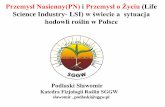 Przemysł Nasienny(PN) i Przemysł o Życiu (Life Science ...pin.org.pl/wp-content/uploads/2017/11/NBT-Prof-Podlaski-15.11.2017.pdf · Najważniejsze problemy hodowli roślin w Polsce