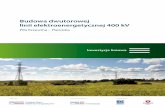 Budowa dwutorowej linii elektroenergetycznej 400 kVliniapilaplewiska.pl/assets/files/pdf/broszura-pila-krzewina-p... · sieci przesyłowych, stanowiącym załącznik do Ustawy z dnia