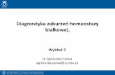 Diagnostyka zaburzeń homeostazy białkowej.biotka.mol.uj.edu.pl/zbm/handouts/2013/AgJ/Wyklad_7.pdf · układ dopełniacza (odporność nieswoista) białka odpornościowe – ...