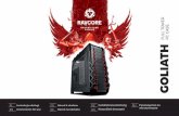 GOLIATH - Ravcore – Ravens Core Gaming · do gniazda zasilającego Małe złącze 3 PIN wykorzystywane w celu ... Sloty kart rozszerzeń Karty 9 x PCI-E, 4-way SLI, dodatkowa płytka