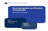 Europejska polityka Finlandii · U podstaw tej tożsamości znajdują się dwa uwarunkowane historycznie fundamenty: tradycja silnej ... upadek ZSRR stworzył warunki do przedefiniowania