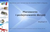 Materiał do użytku wewnętrznego dla studentów PWSZ w ...hermaszewski.glogow.pl/wp-content/uploads/2011/09/Wykład-6... · M.Romanowska. Warszawa: Difin 2001 5. R.Krupski. Podstawy