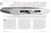 HI-END Wzmacniacze zintegrowane Gato Audio DIA-250 · 60 luty 2014 Gato Audio DIA-250 ... lewa – poziom głośności. W każdym detalu widać staranność i jakiś pomysł, cyfry