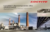 Loctite Rozwiązania dla elektrowni - prema.com.plprema.com.pl/assets/Katalogi/Chemia/LOCTITE_-_Rozwiazania_dla... · Elektrownie wykorzystujące odnawialne źródła energii Elektrownie