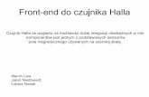 Front-end do czujnika Halla - layer.uci.agh.edu.pllayer.uci.agh.edu.pl/T.Stobiecki/dydaktyka/Nanoelektronika/... · zilustrowania transformacji jaka dokonała sięna sygnale z wyjścia