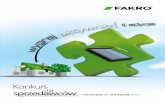 Konkurs sprzedawców - fakro.bg · sposobów jest wykorzystanie energii słonecznej poprzez montaż kolektorów słonecznych. System solarny FAKRO to innowacyjne rozwiązanie zespalanych