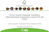 Polski - pl.fsc.org · • FSC-POL-30-602 Interpretacja GMO • FSC-PRO-01-001 Opracowanie i rewizja dokumentów normatywnych FSC • FSC-PRO-01-005 Rozpatrywanie odwołań ...