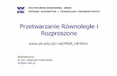 POLITECHNIKA KRAKOWSKA - riad.pk.edu.plriad.pk.edu.pl/~zk/PRIR_W17.pdf · sterowane (co nie jest regułą w przypadku konstrukcji ... system globalnej przestrzeni indeksowej, nazywanej