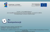 Projekt „AS KOMPETENCJI” jest współfinansowany przez Unię ...cami-antiaging.eu/STRONA W BUDOWIE - WWB/08 - LASERY/02.-LASERY... · Prezentacja jest dystrybuowana bezpłatnie.