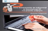 Prawo konsumenta do informacji w Konstytucji RP i w prawie ...bibliotekacyfrowa.pl/Content/41087/Prawo_konsumenta_do_informacji.pdf · Konstytucyjne prawo do informacji ... KPP UE