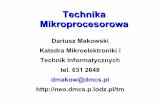 Technika Mikroprocesorowa - neo.dmcs.p.lodz.plneo.dmcs.p.lodz.pl/tm/dm/TM1_v4.pdf · wejścia/wyjścia (10-bit serial-in ... które są następnie wykonywane przez szybki blok wykonawczy