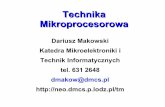 Technika Mikroprocesorowa - neo.dmcs.pl · wejścia/wyjścia (10-bit serial-in ... które są następnie wykonywane przez szybki blok wykonawczy zgodny z ... lecz wykorzystują one