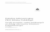 Katalog informacyjny PKO Banku Polskiego · oszczędnościowe Progres Adm.é a pierwsza dyspozycja w miesiącu kalendarzowym x x x x 0,00 b każda kolejna dyspozycja w miesiącu kalendarzowym
