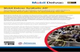 Mobil Delvac Synthetic ATF Delvac Synthetic ATF to syntetyczny olej opracowany z myślą o spełnieniu rygorystycznych wymagań dotyczących nowoczesnych przekładni automatycznych