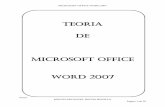 TEORIA DE MICROSOFT OFFICE WORD 2007 · MICROSOFT OFFICE WORD 2007 Autor: MIGUELARCANGEL ROCHA BONILLA Pagina 8 de 39 En Microsoft Office Word 2007 al colocar el puntero del ratón