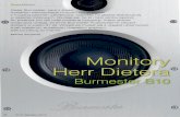 Monitory Herr Dietera - hi-fi.com.pl. 60. Hi•Fi i Muzyka 10/13. Dieter Burmester, zanim został . Kaiserem niemieckiego hi-endu, romansował z muzyką czynnie i zarobkowo, rzępoląc