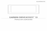 GARMIN Podręcznik użytkownika DRIVEASSIST 51static.garmin.com/pumac/DriveAssist 51_OM_PL.pdf · TripAdvisor LLC. Windows®, Windows Vista ... Spis treści iii. Rozpoczęcie pracy