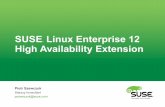 SUSE Linux Enterprise 12 High Availability Extensionsuse.pl/webinar/webinar_SLES12_HA.pdf · product. It is not a commitment to deliver any material, code, or functionality, and should