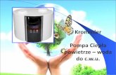 Pompa Ciepła - Krommler · Pompa ciepła Krommler to nowoczesne urządzenie służące do przygotowania ciepłej wody użytkowej. Do tego celu pozyskuje energię zawartą w powietrzu