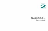 RAKSSQL - coin.wne.uw.edu.plcoin.wne.uw.edu.pl/abialek/rakssql/rakssql sprzedaz.pdf · Sprzedaż 2-3 Tabela 1 Informacje w oknie „Szybka sprzedaż – Faktura”: Nazwa Znaczenie