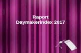 Raport Daymakerindex 2017 z badania Kategorie Liczba zbadanych sieci Liczba sklepów w danym kraju Uroda RTV-AGD Salony obuwnicze Sklepy odzieżowe Sklepy sportowe Anglia Finlandia
