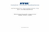 APROBATA TECHNICZNA ITB AT-15-9018/2012 - Wkręt-met · AT-15-9018/2012 str. 3/18 1. PRZEDMIOT APROBATY TECHNICZNEJ Przedmiotem Aprobaty Technicznej ITB są metalowe łączniki rozporowe