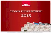 CENNIK PULSU BIZNESU 2015 - bonnier.pl · LOGO format w mm: PULS INWESTORA Format reklamowy Cena NOTOWANIA LOGO Logotyp na okres 1 miesiąc* Logo 1 dzień emisji 100 PLN NOTOWANIA