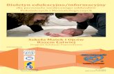 Biuletyn edukacyjno/informacyjny - Razem Łatwiej · Działalność naukowa dotyczy encefalopatii i monitorowania funkcji mózgu noworodków, edukacji poporodowej (Szkoła Matek i