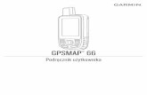 Podręcznik użytkownika GPSMAP 66 - aktywnynadgarstek.pl fileSpis treści Wstęp ..... 1 Ogólne informacje o urządzeniu ..... 1