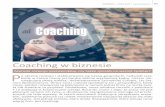 Coaching w biznesie - 4value.com.pl · i RKS oraz relację pomiędzy nimi. 3.Czym innym jest indywidualny coaching pracownika, czyli praca nad jego rozwojem. Pełen proces odbywa