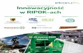 Innowacyjność - agrex-eco.pl · RIPOK-ami, którzy muszą myśleć o rozbudowie i modernizacji swoich zakładów oraz wprowadzaniu innowacyjnych rozwiązań, by być konkurencyjnymi