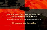 ROZWO GOSPODARKI - TIGER - Centrum …tiger.edu.pl/kolodko/ksiazki/Kolodko-Rozwoj_polskiej...pan´stw moz˙na zaliczyc´ do krajo´w wysoko rozwinie˛tych (choc´ i w nich wielkie
