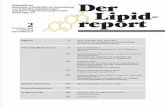 Der (Lipid-Liga) e.V. Lipid- - dialysefrankfurt.de · Der Lipid-report Deutsche Gesellschaft zur Bekämpfung von Fettstoffwechselstörungen und ihren Folgeerkrankungen DGFF (Lipid-Liga)